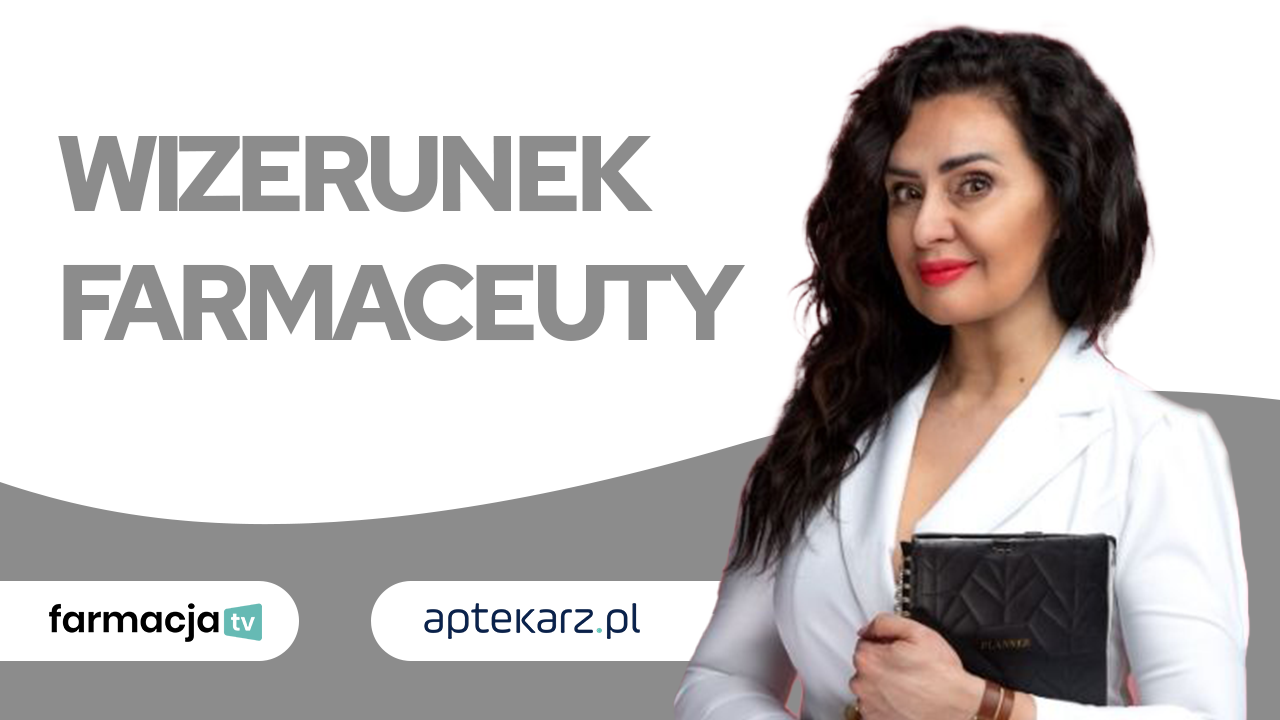 Wizerunek farmaceuty jest kluczowy dla budowania zaufania do zawodu farmaceuty.